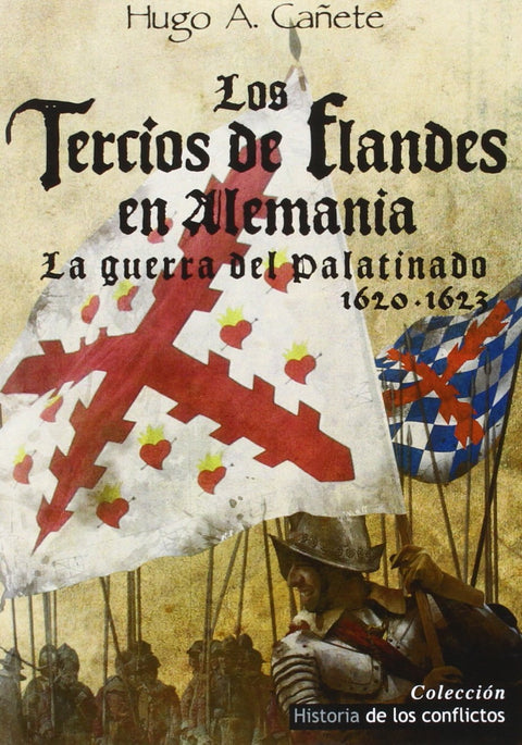  Los tercios de Flandes en Alemania 