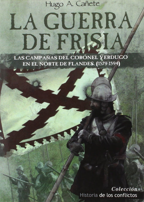  La guerra de Frisia 