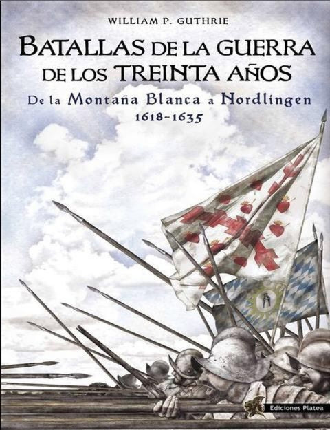 Batallas de la guerra de los treinta años 