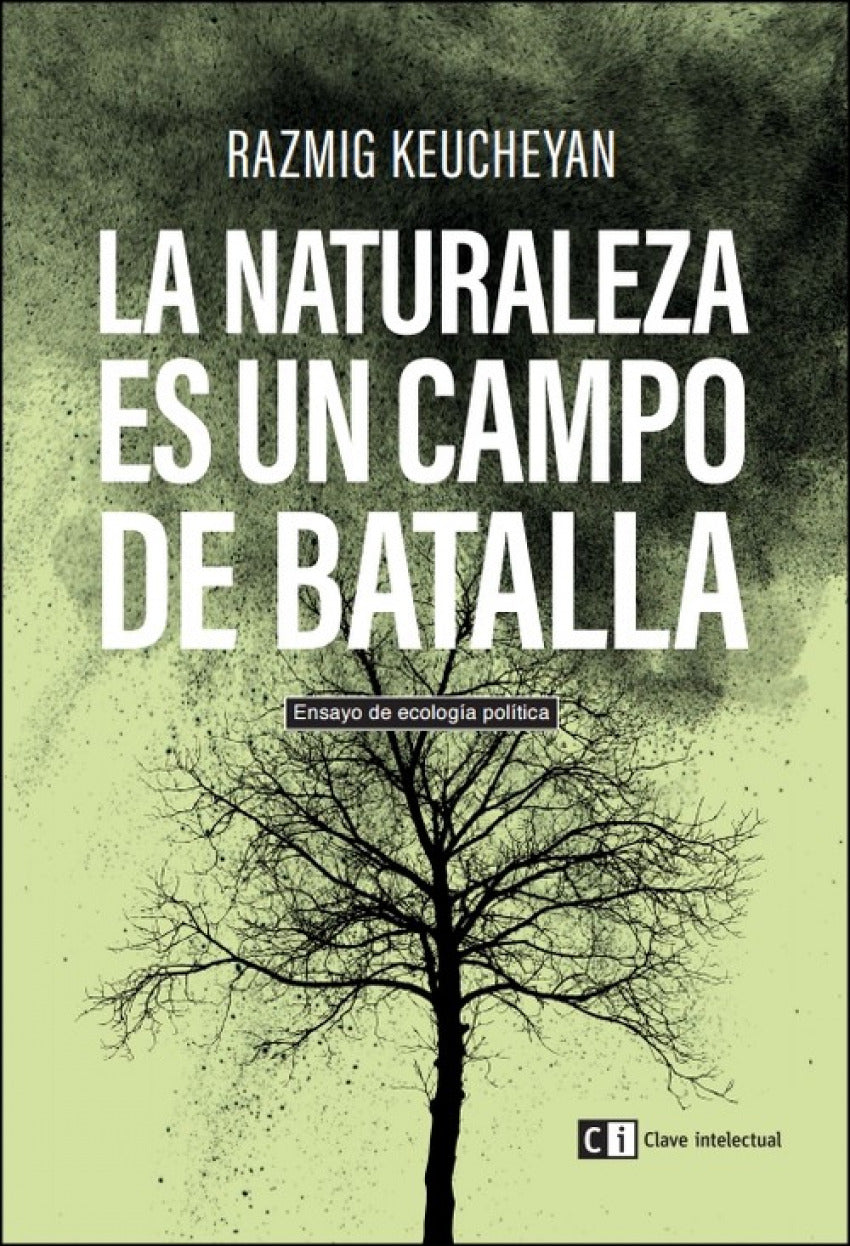  LA NATURALEZA ES UN CAMPO DE BATALLA 