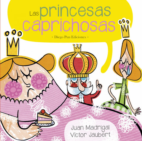  Las princesas caprichosas 