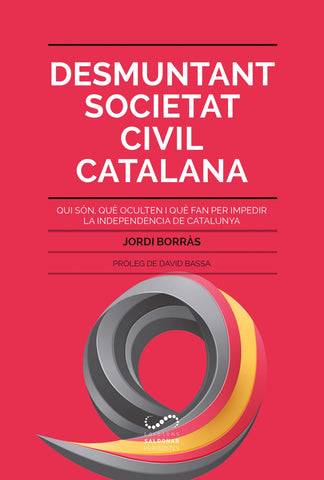  DESMUNTANT SOCIETAT CIVIL CATALANA 