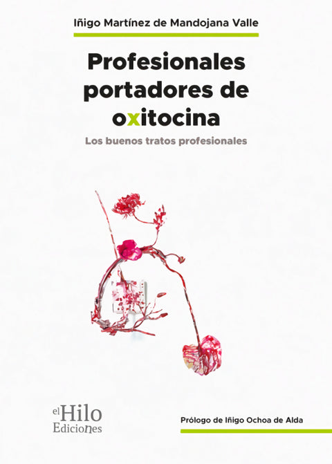  Profesionales portadores de oxitocina 