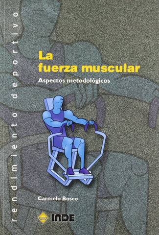  La fuerza muscular 