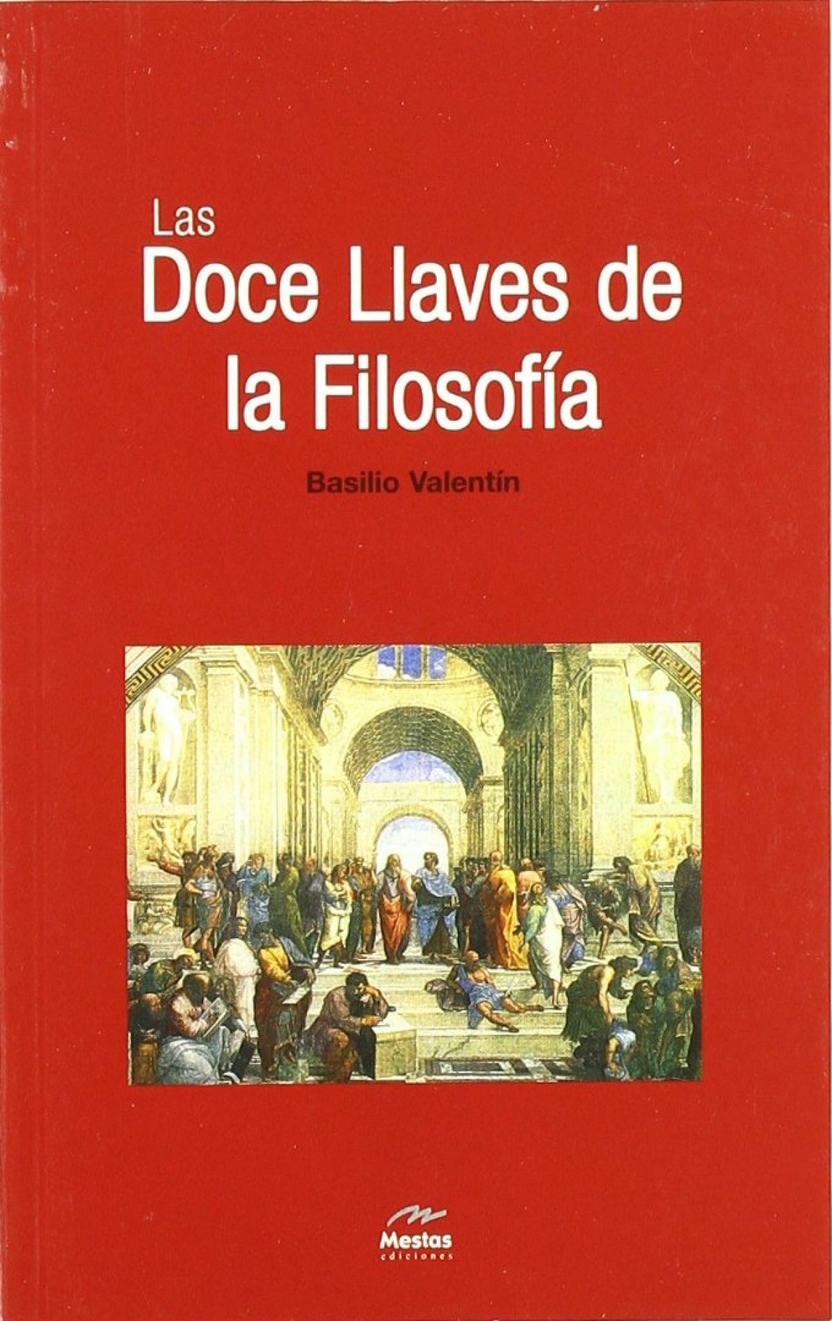  Las doce llaves de la Filosofía 