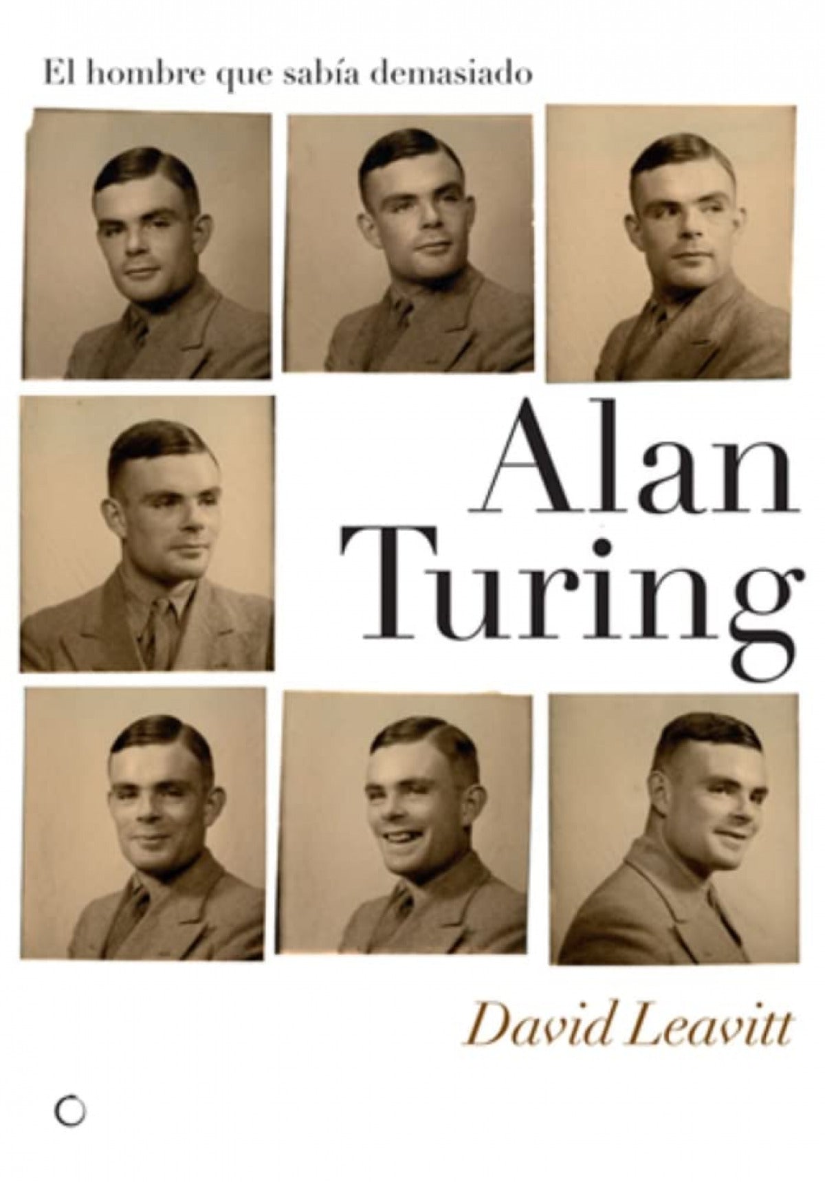  Alan Turing. El hombre que sabía demasiado 