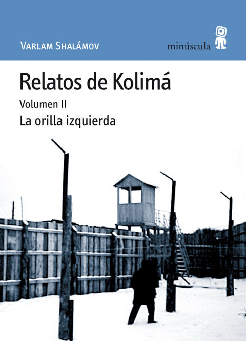  Relatos de Kolimá II 