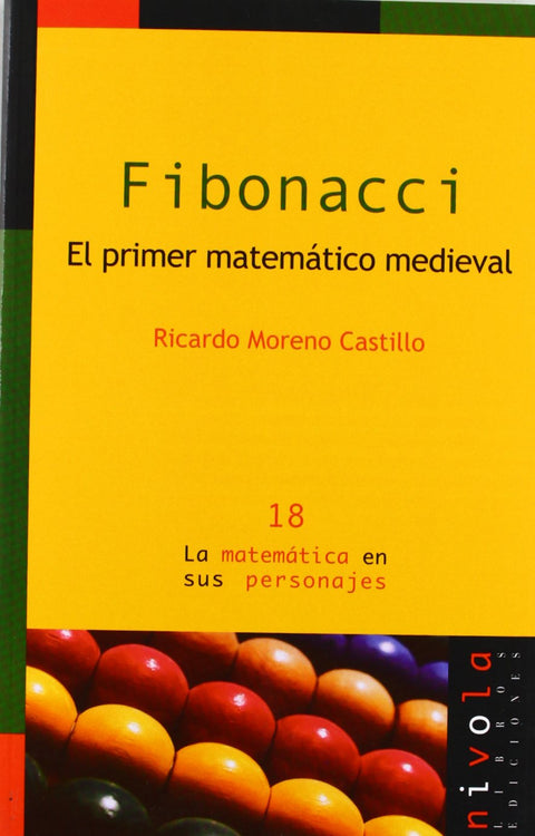  Fibonacci. El primer matemático medieval 