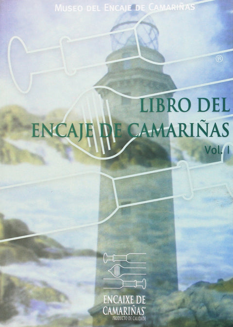  Libro Del Encaje De Camariñas, Vol.I 