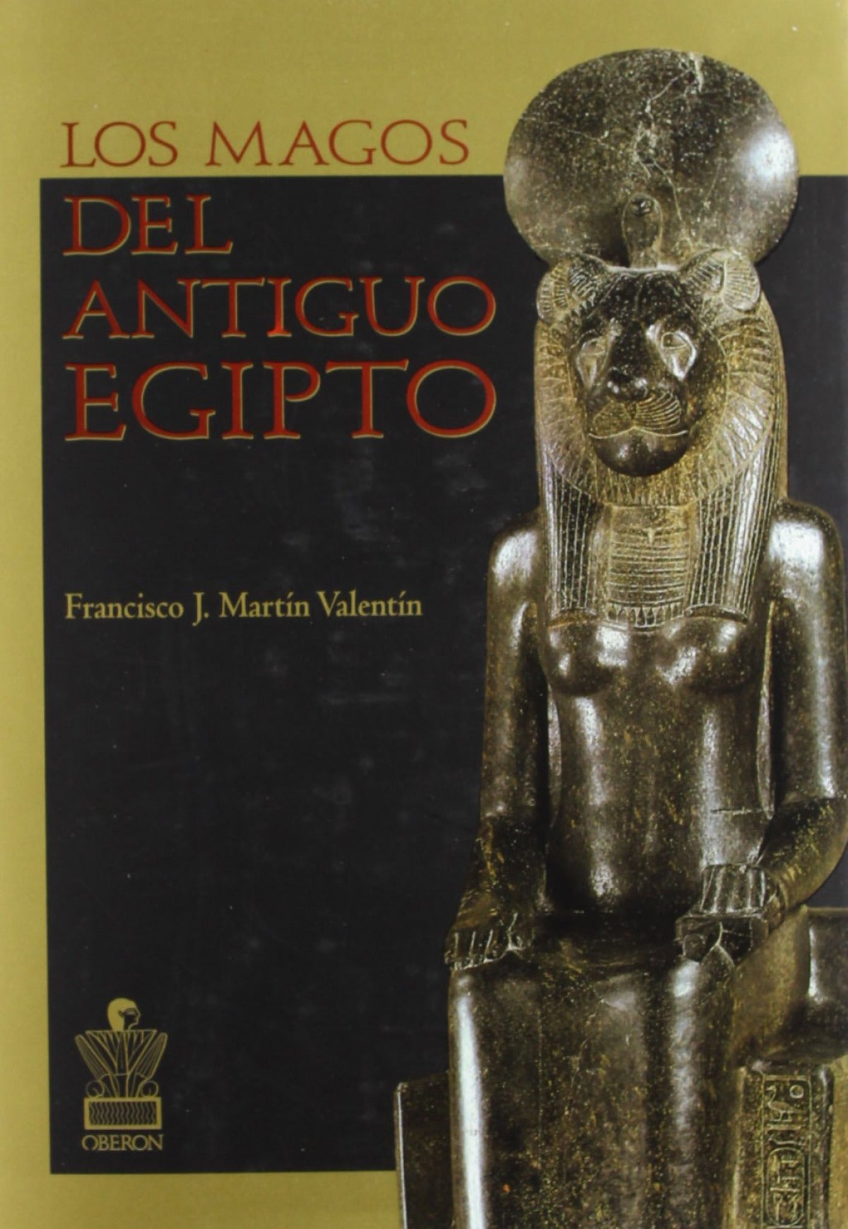  Los magos del antiguo Egipto 