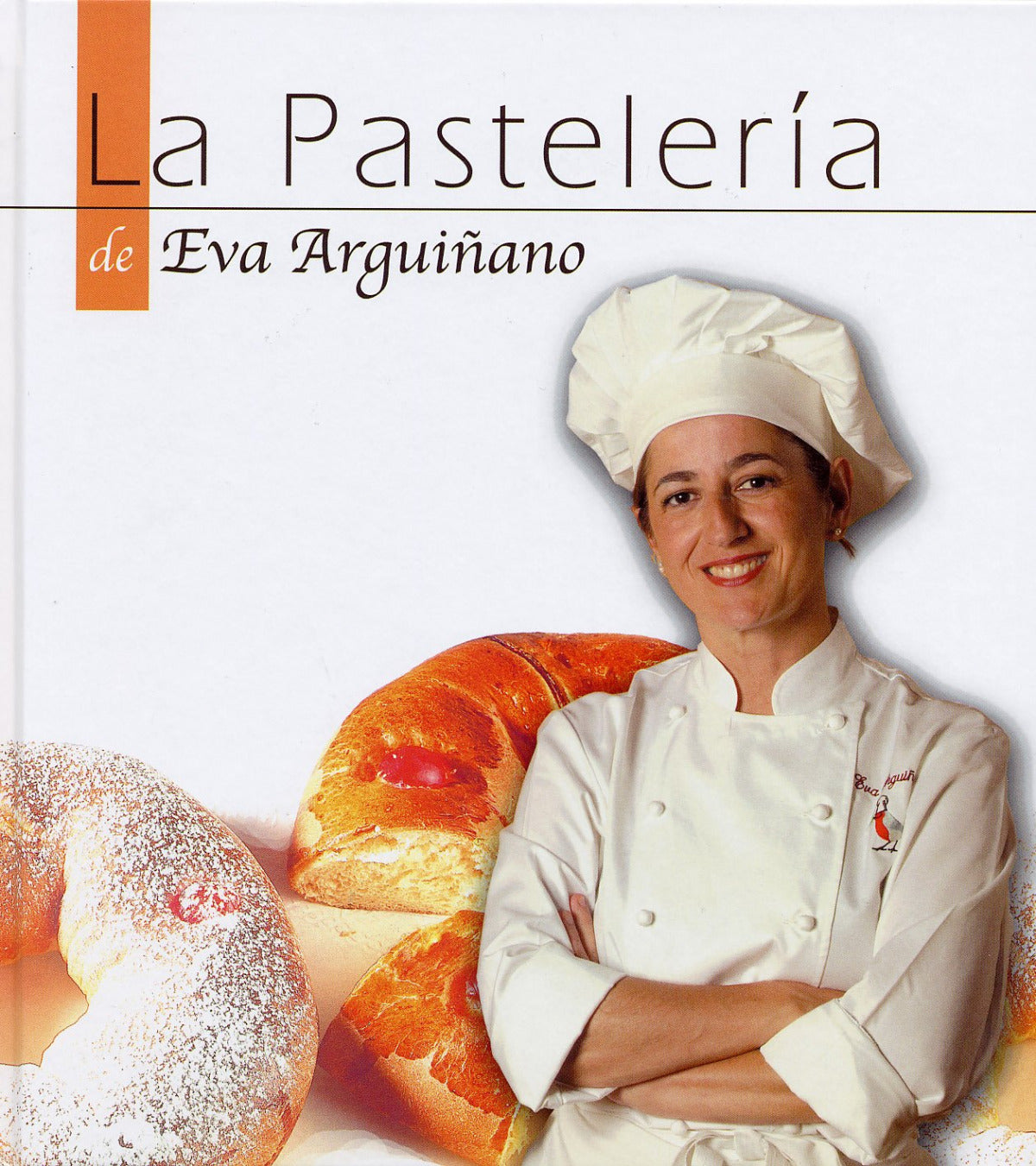  La Pastelería de Eva Arguiñano 