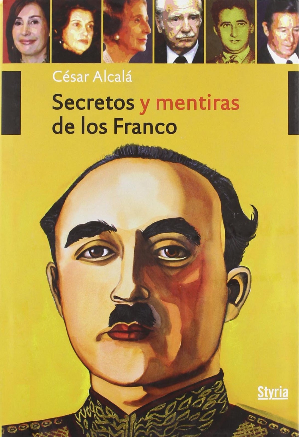  Secretos y mentiras de los Franco 