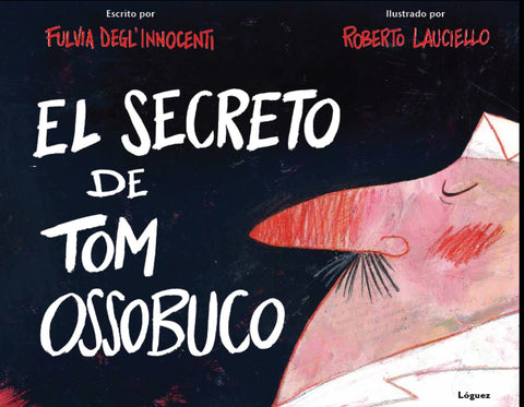  Secreto De Tom Ossobuco (Cartone) 