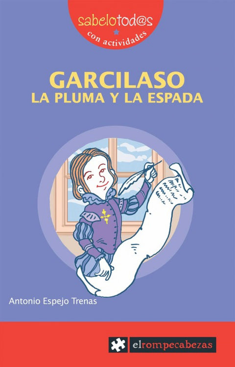  GARCILASO la pluma y la espada 