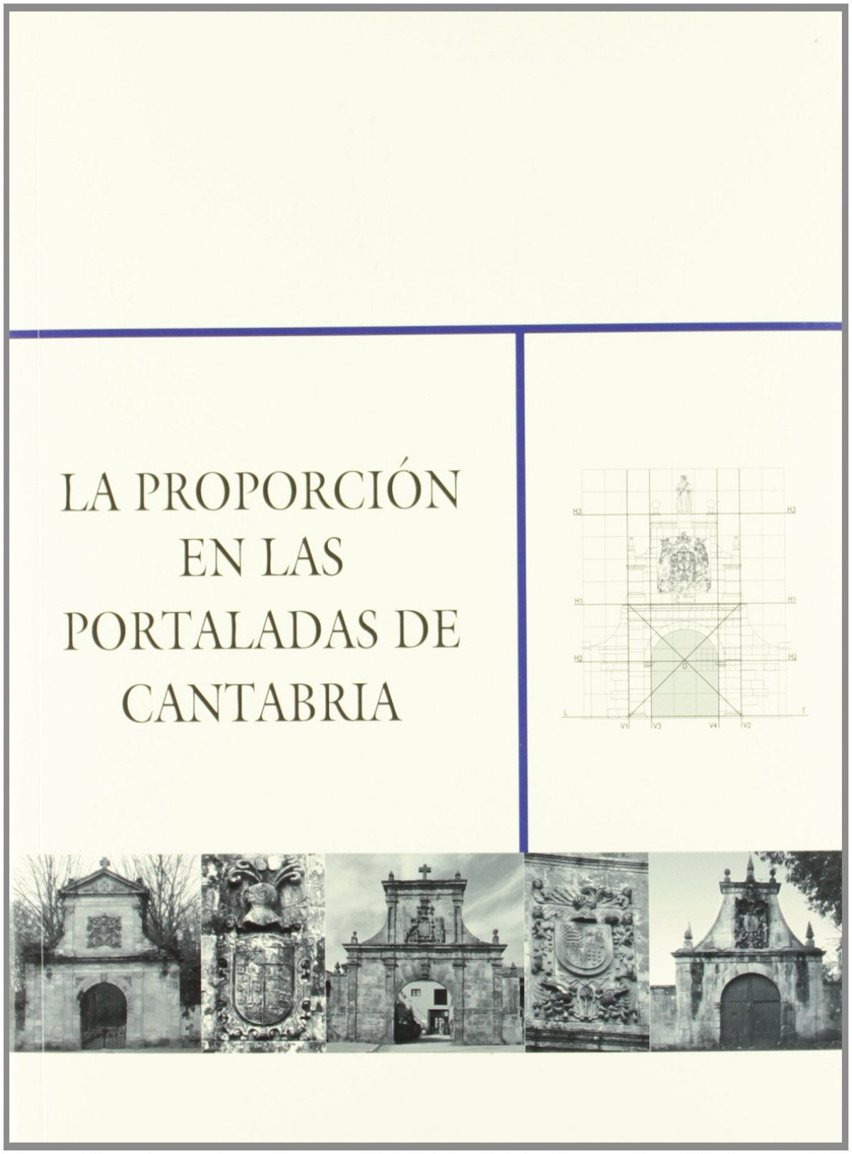  La proporción en las portaladas de Cantabria 