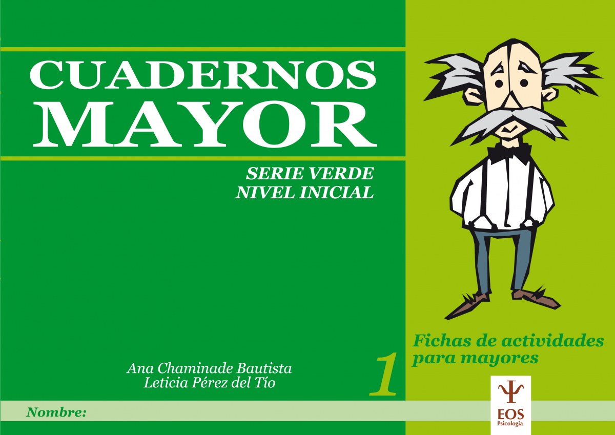  Cuadernos mayor. Serie verde. Nivel inicial 