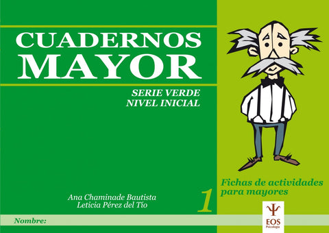  Cuadernos mayor. Serie verde. Nivel inicial 