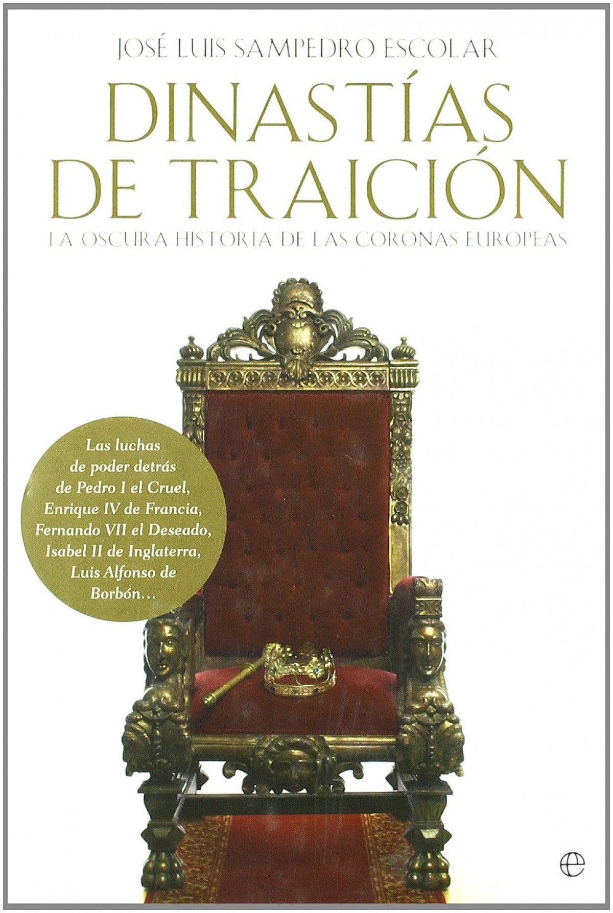  Dinastías de traición 