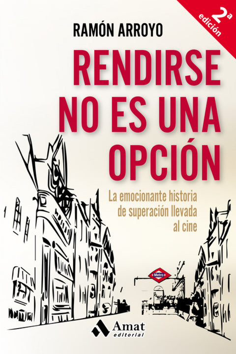  Rendirse no es una opcion 