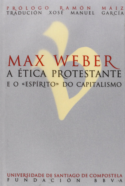  'Etica Protestante E O ''Espirito'' Do Capitalismo ' 