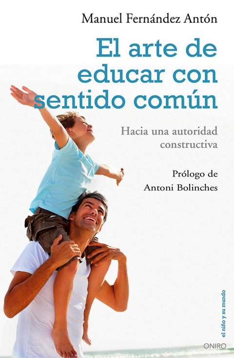  El arte de educar con sentido común 