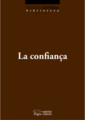  La confiança 