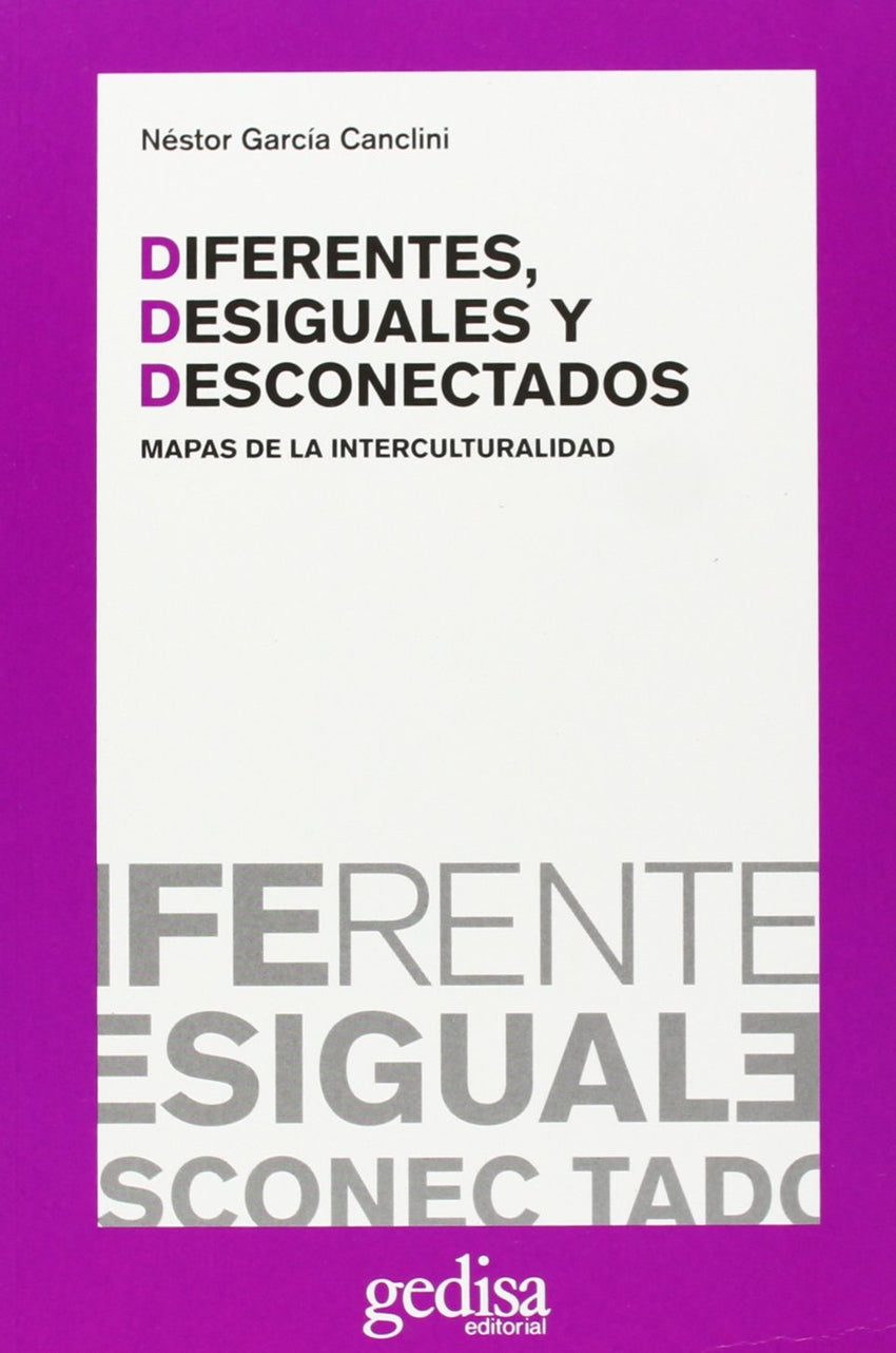  Diferentes, desiguales y desconectados 