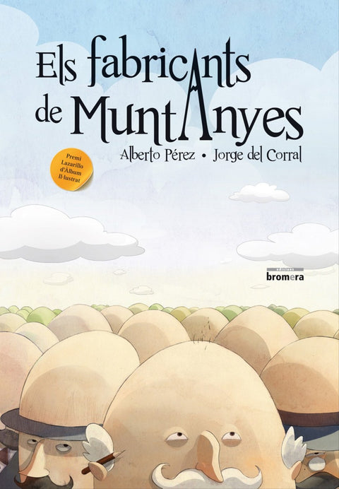 Els fabricants de muntanyes 