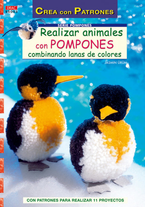  Serie pompones nº 3. realizar animales con pompones combinando lanas de colores 