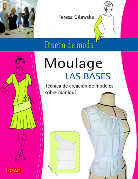  Moulage bases técnica creación modelos sobre maniquí 