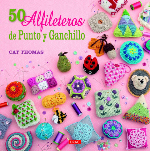  Los 50 alfileteros de punto y ganchillo 