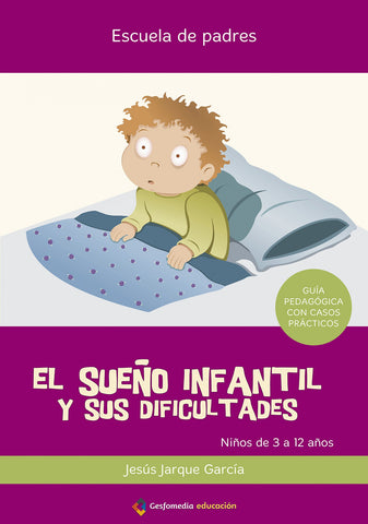  El sueño infantil y sus dificultades 