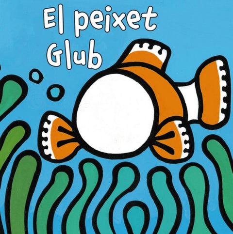  El peixet glub 
