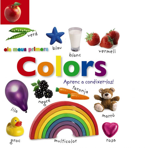 Els meus primers colors. Aprenc a conèixer-los! 