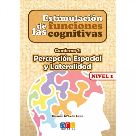  Estimulación de las funciones cognitivas Nivel 1 Percepción espacial y lateralidad 