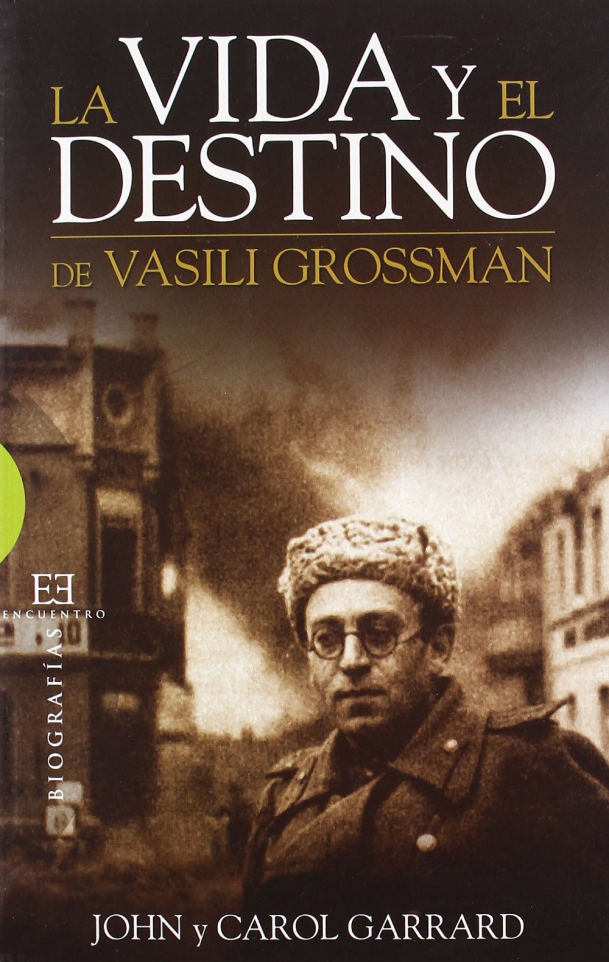  Vida y destino de vasili grossman 