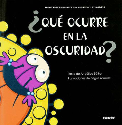  ¿QUE OCURRE EN LA OSCURIDAD?.(PROYECTO NORIA) 