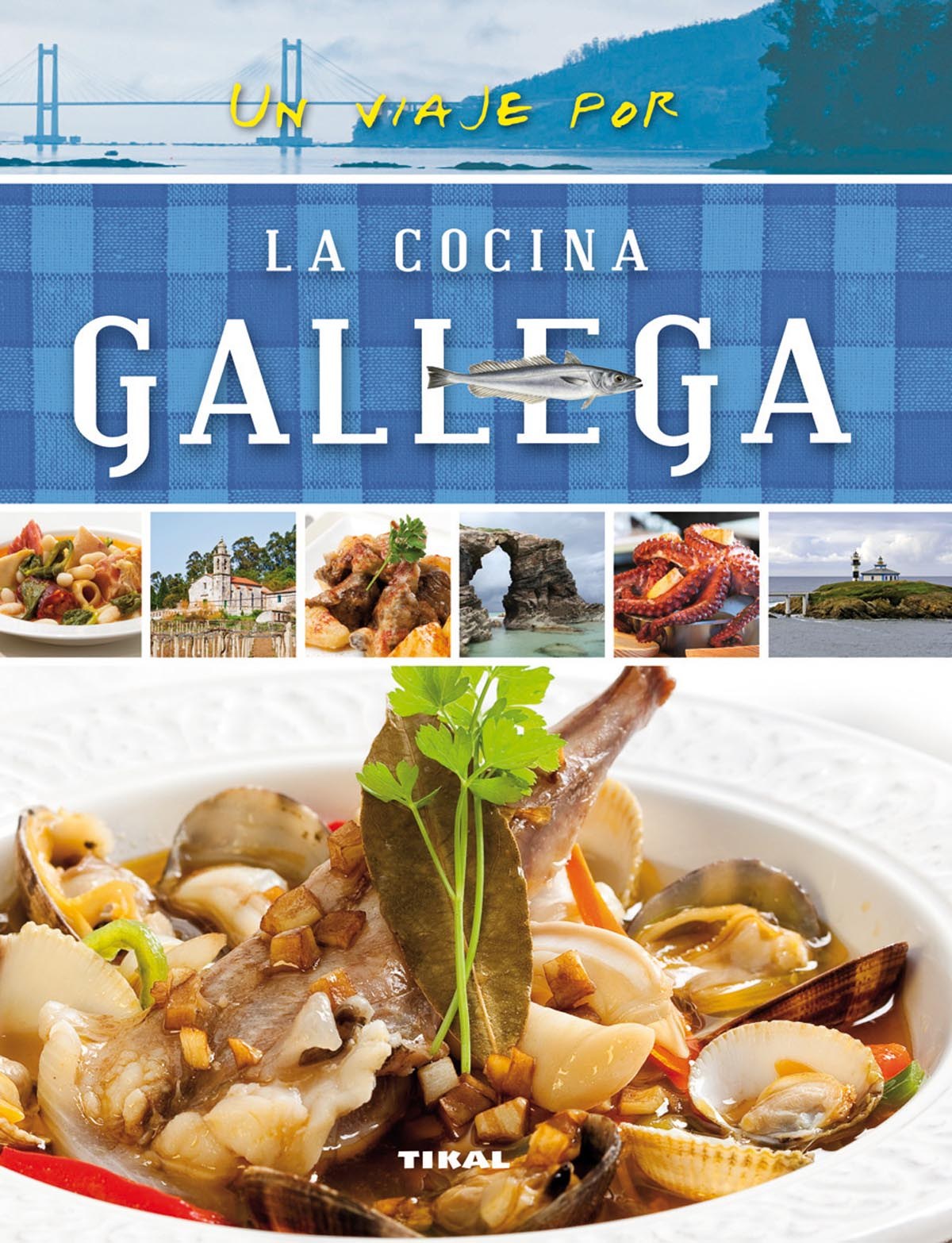  Un viaje por la cocina gallega 