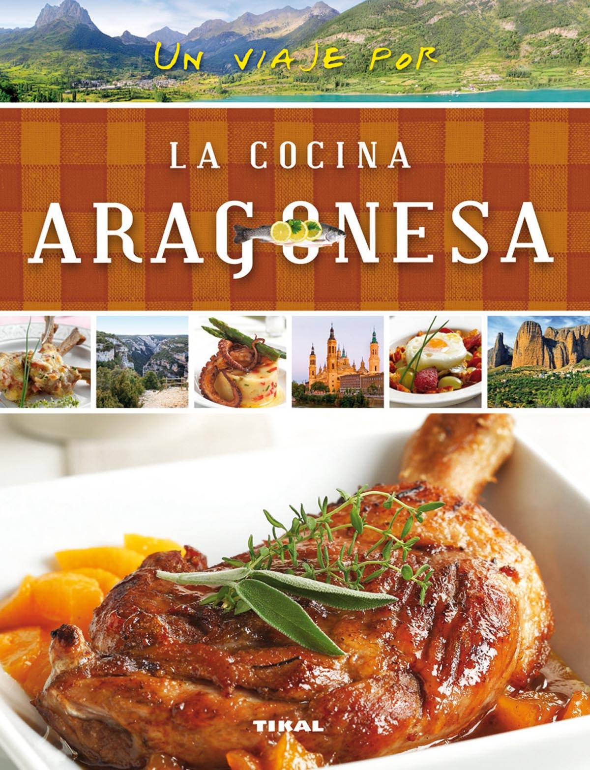  Un viaje por la cocina aragonesa 