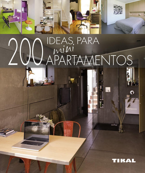  200 Ideas para miniapartamentos 