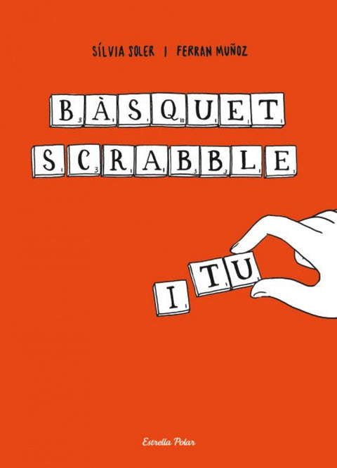  Bàsquet, scrabble i tu 
