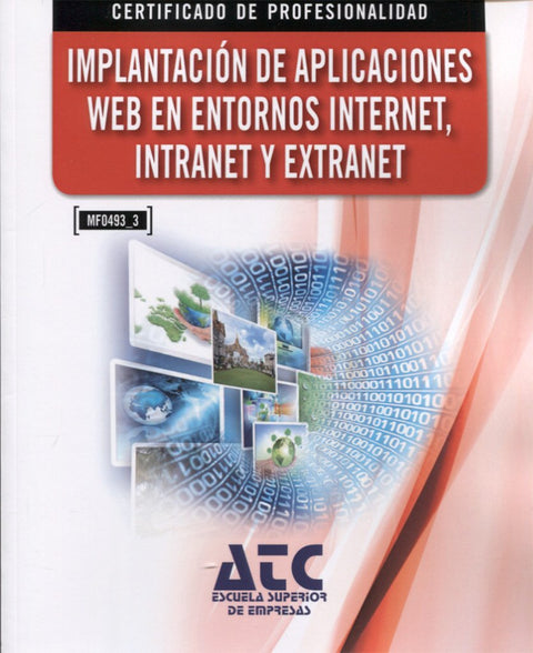  IMPLANT.APLIC.WEB ENTORNOS INTERNET,INTRANET Y EXTRANET 