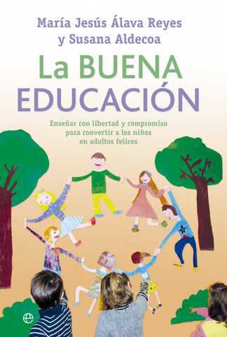  La buena educación 