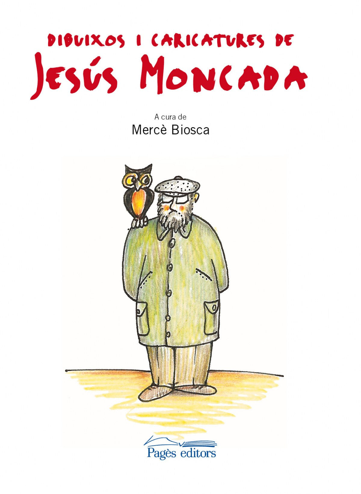  Dibuixos i caricatures de jesus moncada 