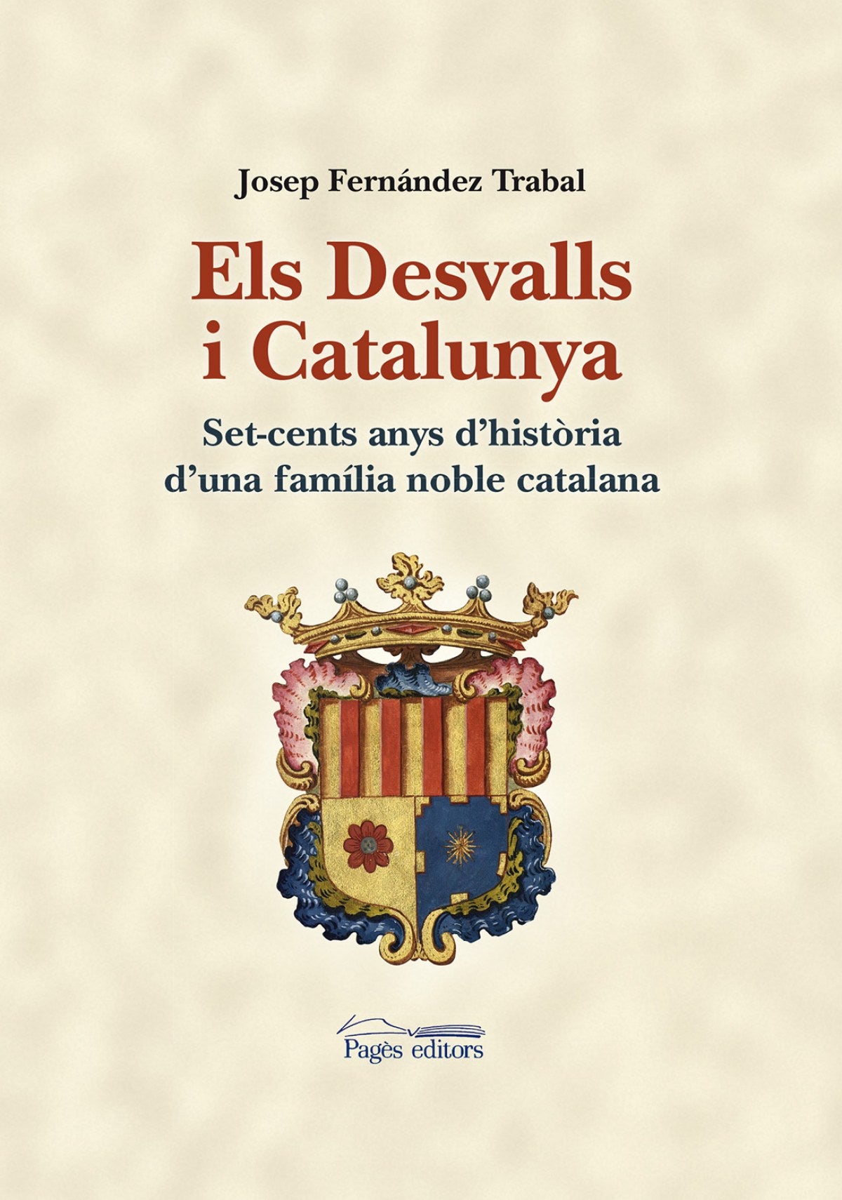  Els Desvalls i Catalunya 