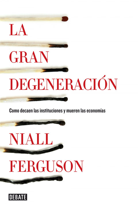  Gran degeneracion, La. 