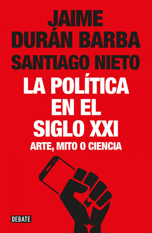  LA POLíTICA EN EL SIGLO XXI 