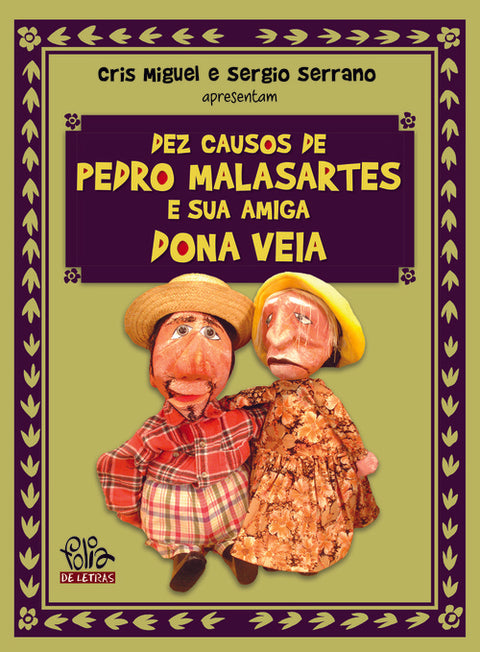 Dez causos de Pedro Malasartes e sua amiga Dona Veia