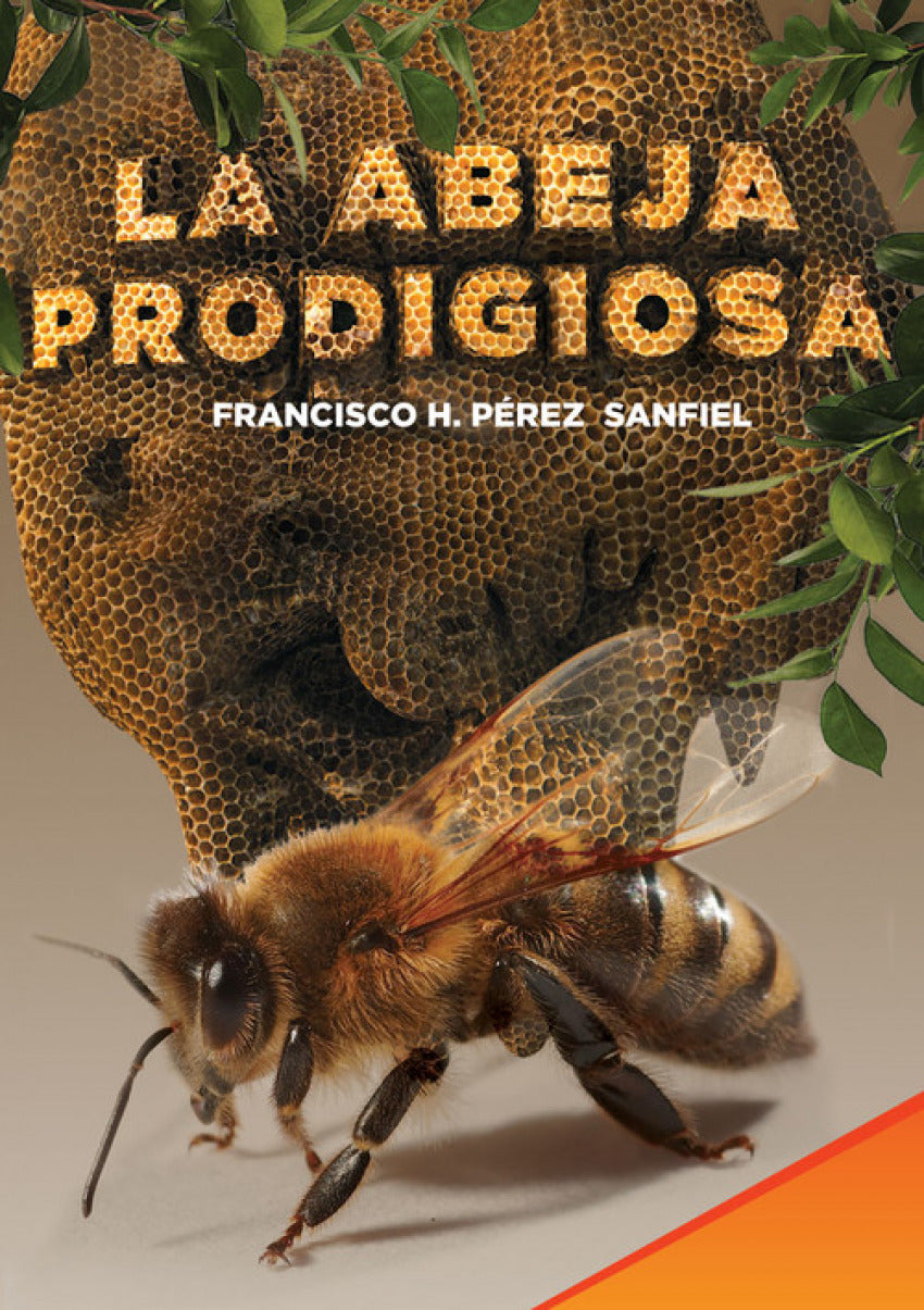  LA ABEJA PRODIGIOSA 