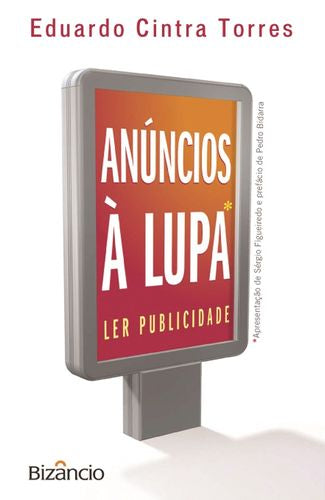  Anúncios À Lupa-Ler Publicidade 